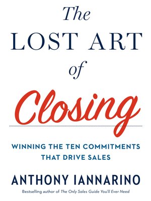 cover image of The Lost Art of Closing